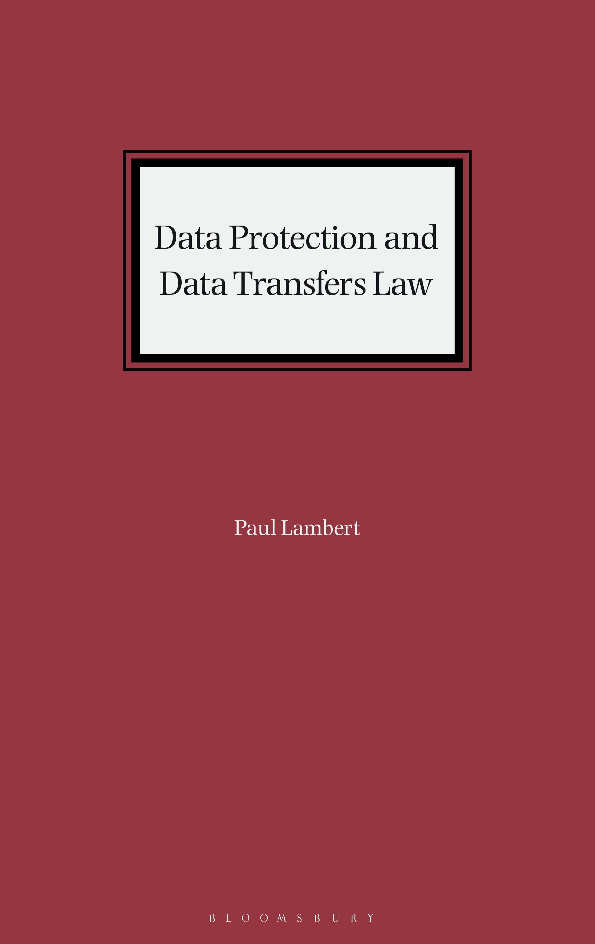 Vorderes Coverbild Data Protection and Data Transfers Law
