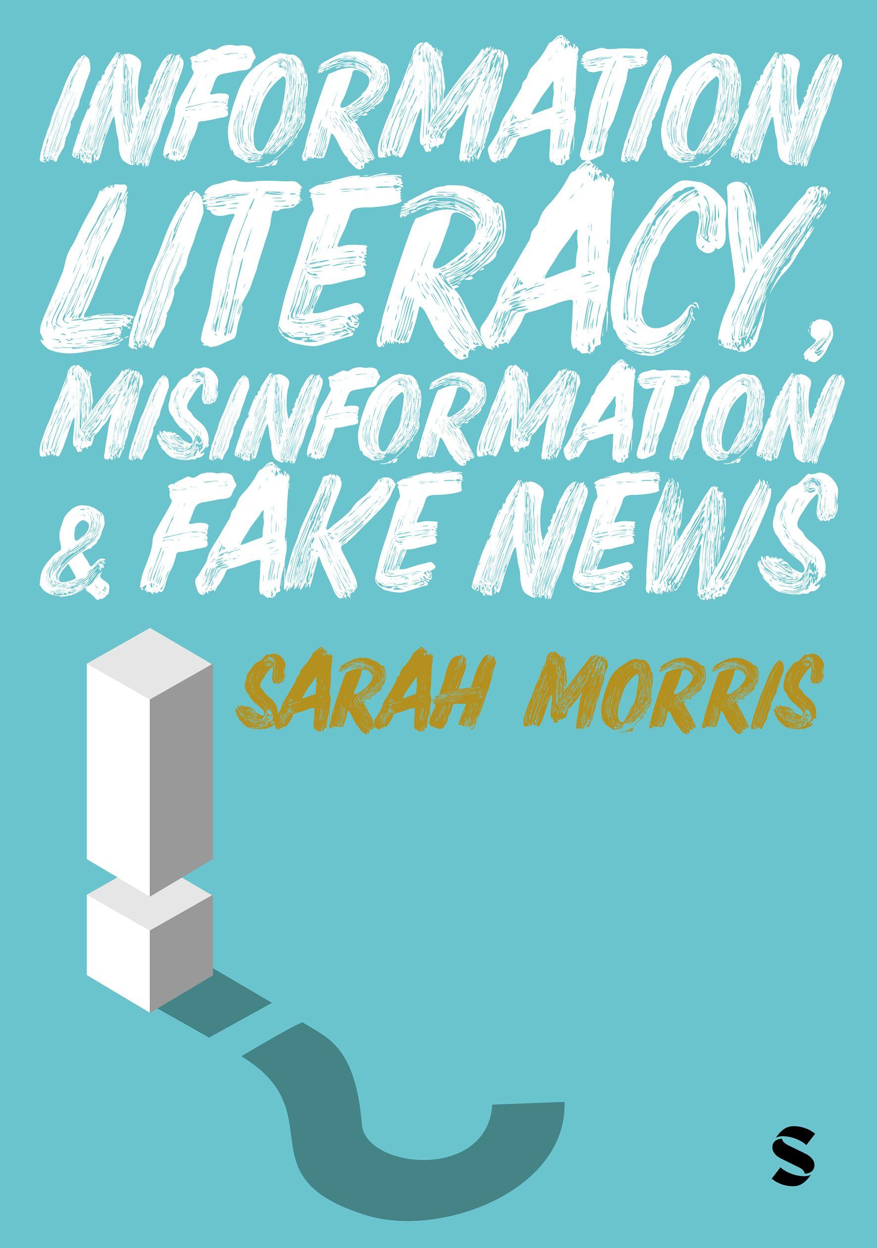 Vorderes Coverbild Information Literacy, Misinformation and Fake News