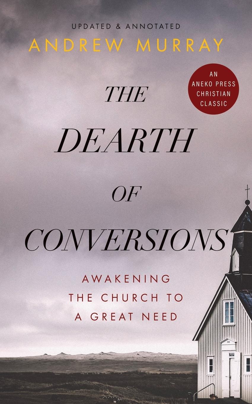 Vorderes Coverbild The Dearth of Conversions