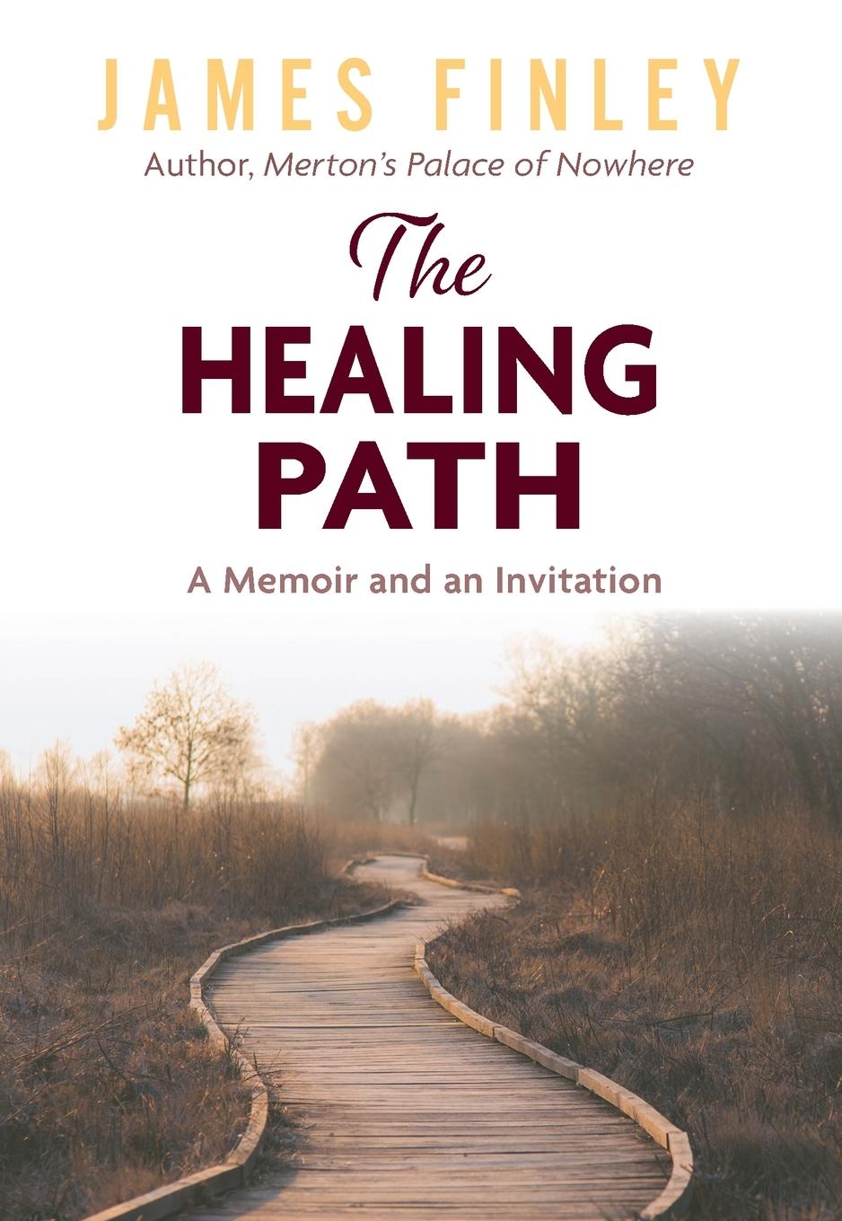 Vorderes Coverbild The Healing Path: A Memoir and an Invitation