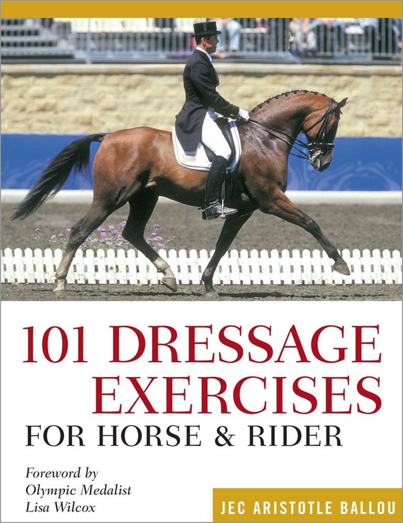 Vorderes Coverbild 101 Dressage Exercises for Horse & Rider