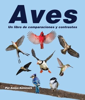 Vorderes Coverbild Aves: Un Libro de Comparaciones Y Contrastes