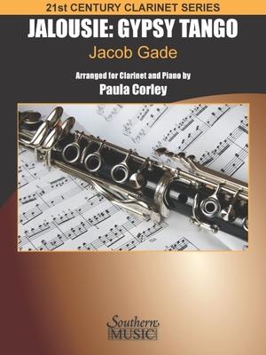 Vorderes Coverbild Jalousie: Gypsy Tango: For Clarinet and Piano 21st Century Clarinet Series
