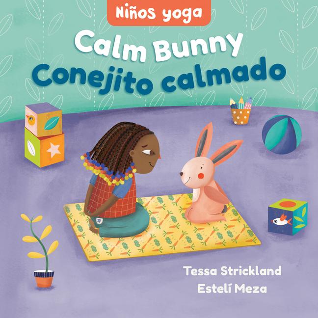 Vorderes Coverbild Yoga Tots: Calm Bunny / Niños Yoga: Conejito Calmado