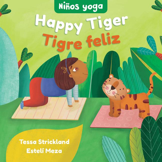 Vorderes Coverbild Yoga Tots: Happy Tiger / Niños Yoga: Tigre Feliz