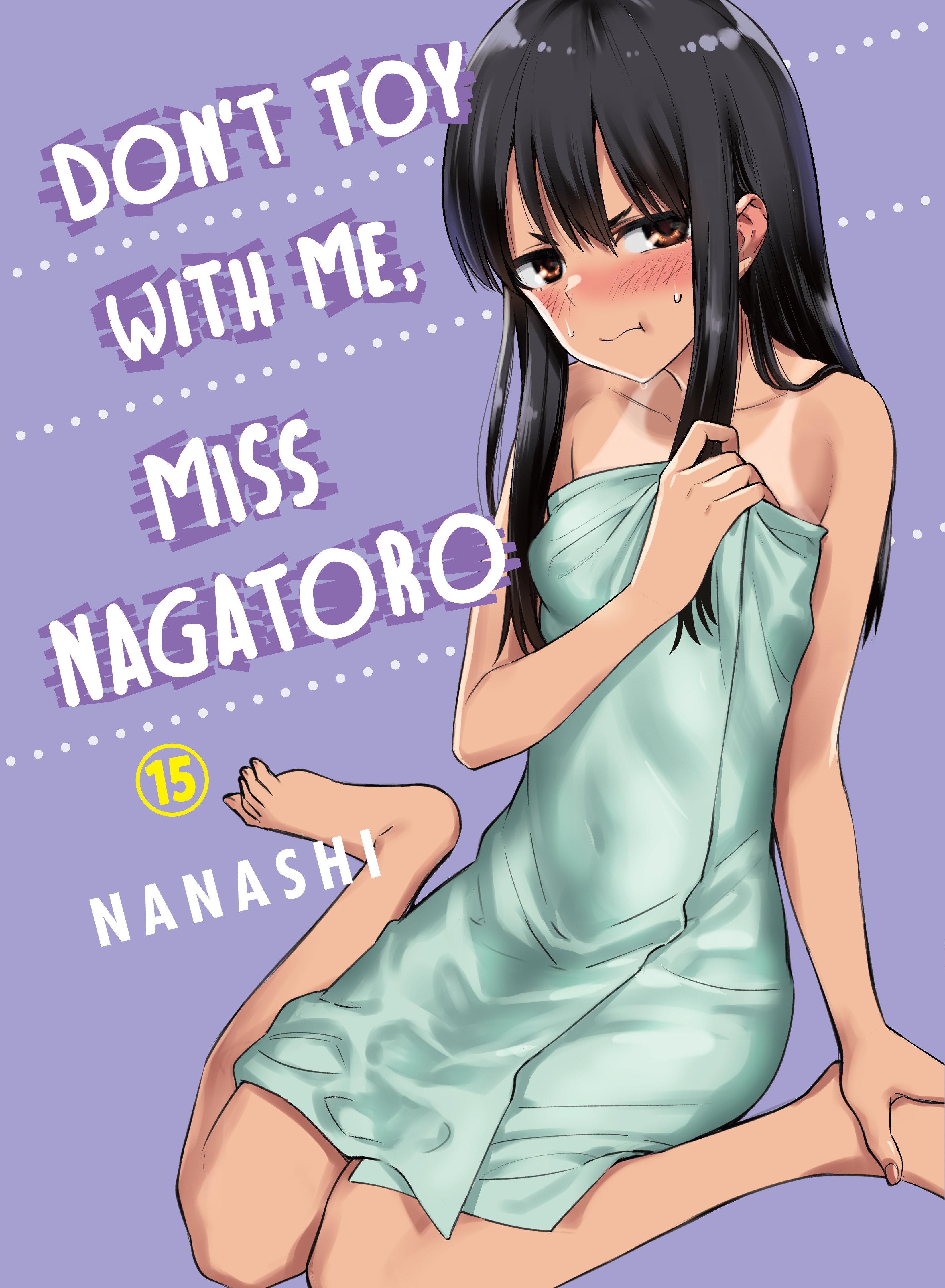 Vorderes Coverbild Don't Toy with Me, Miss Nagatoro 15