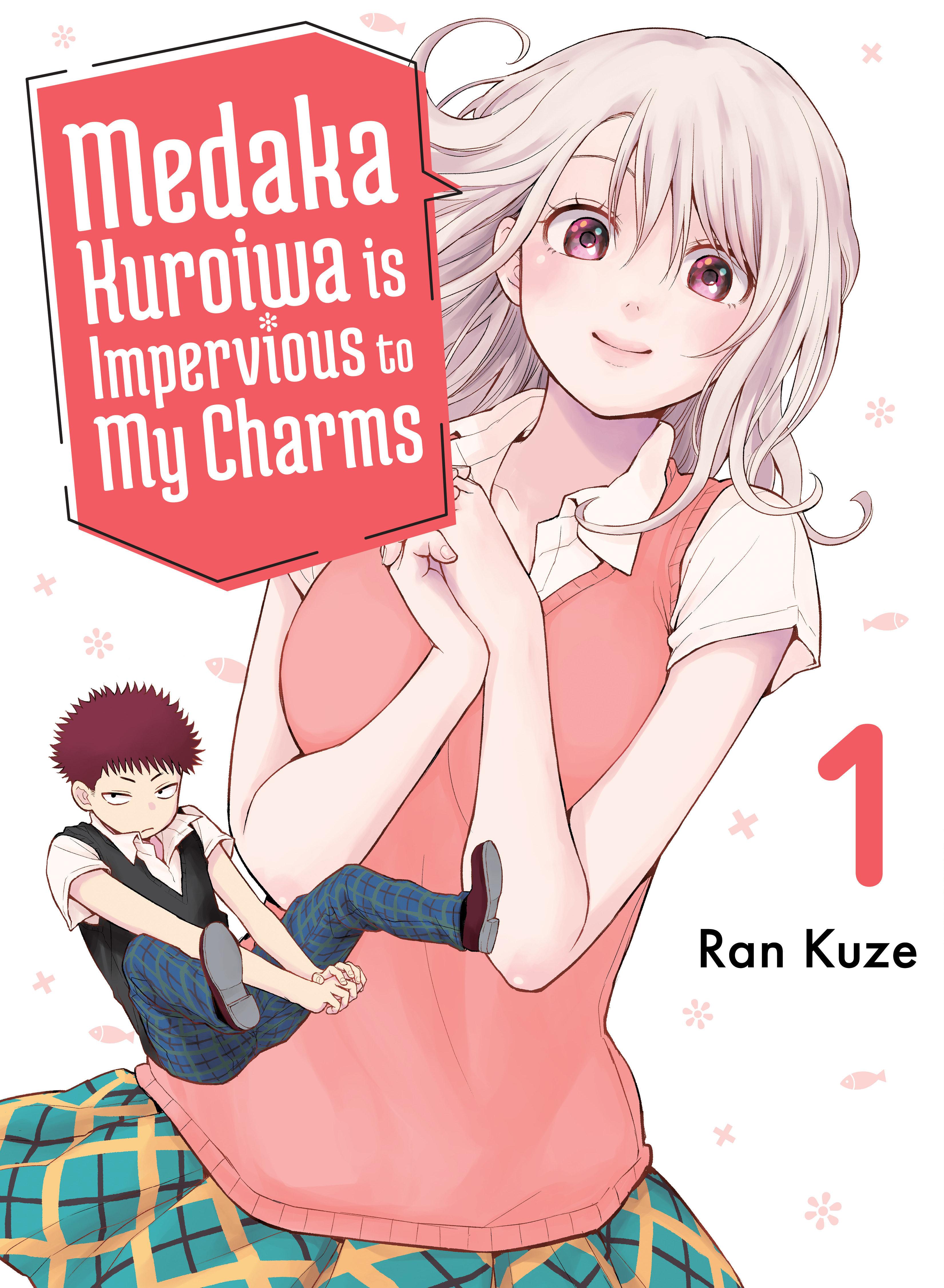 Vorderes Coverbild Medaka Kuroiwa Is Impervious to My Charms 1