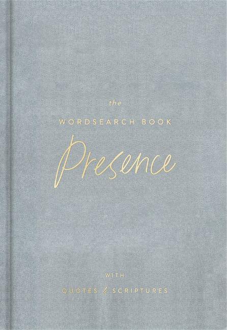 Vorderes Coverbild The Wordsearch Book: Presence with Quotes and Scriptures