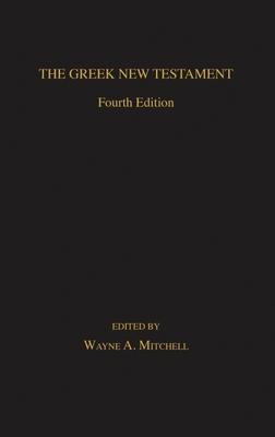 Vorderes Coverbild The Greek New Testament: Fourth Edition
