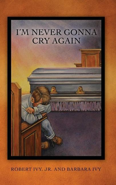 Vorderes Coverbild I'm Never Gonna Cry Again