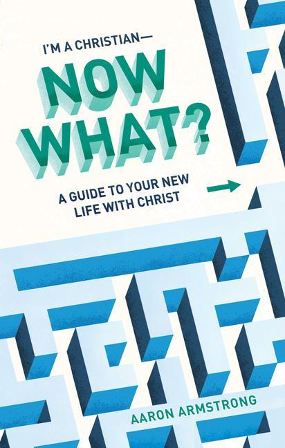 Vorderes Coverbild I'm a Christian--Now What?