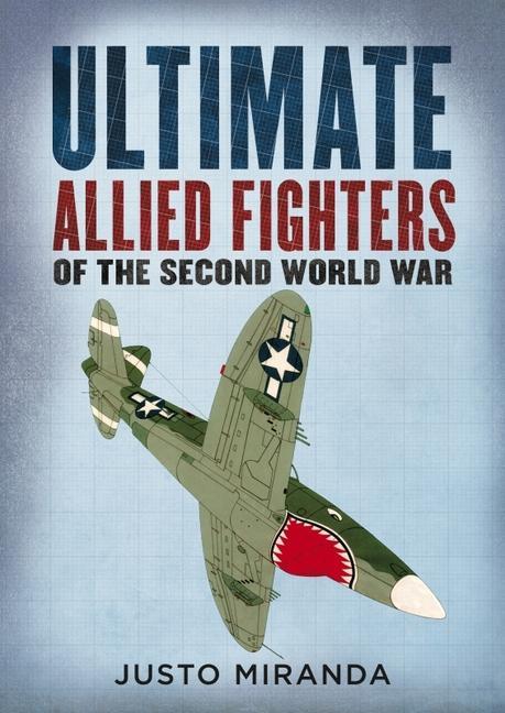 Vorderes Coverbild Ultimate Allied Fighters of the Second World War