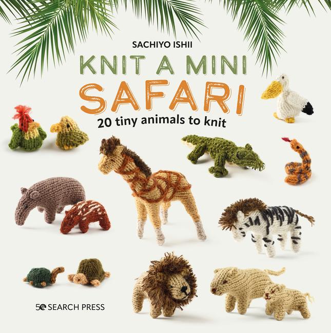 Vorderes Coverbild Knit a Mini Safari