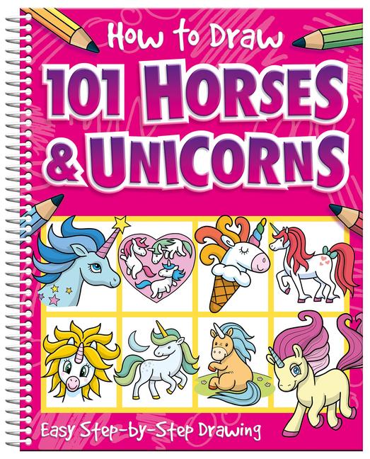 Vorderes Coverbild How to Draw 101 Horses and Unicorns