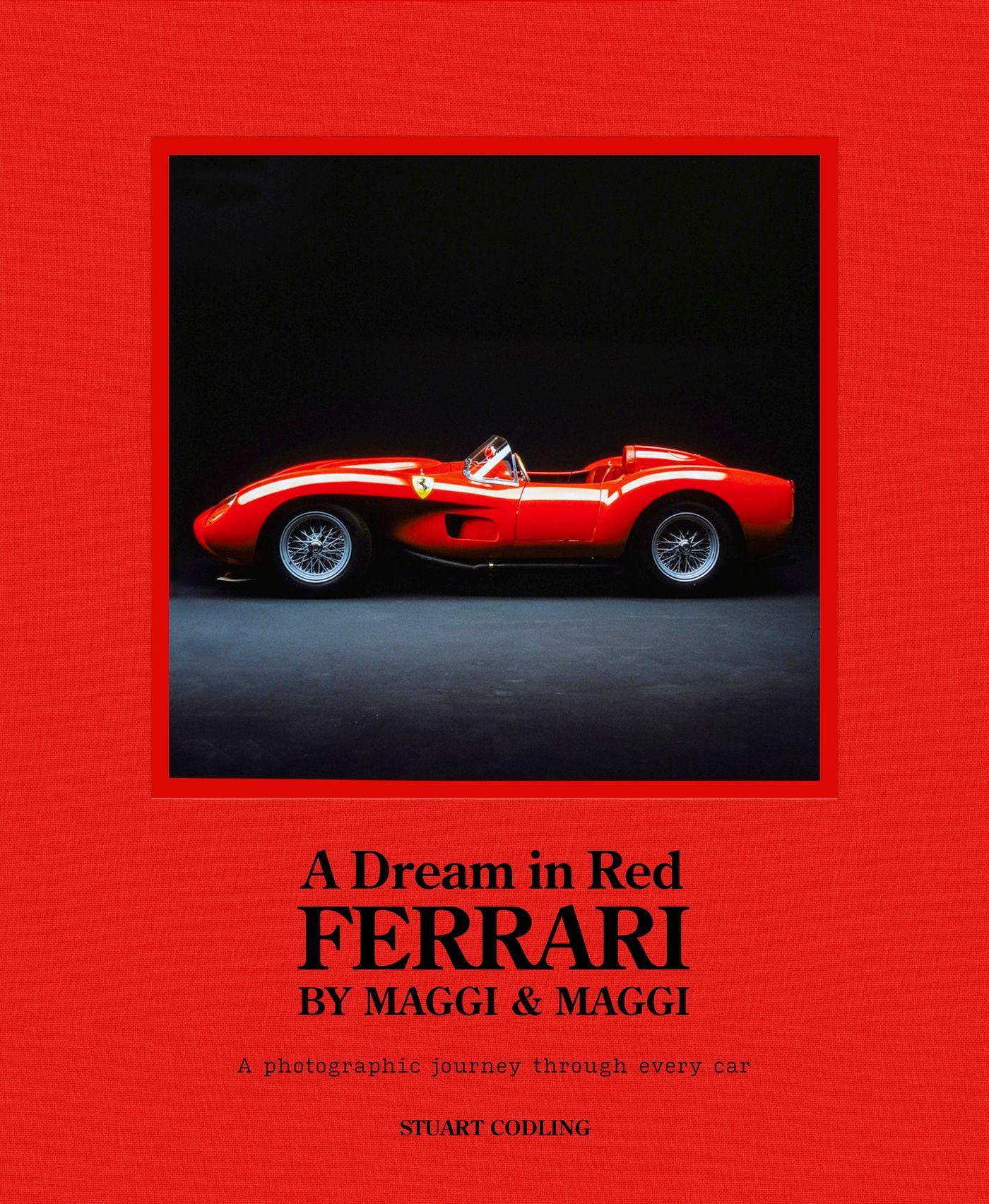 Vorderes Coverbild A Dream in Red - Ferrari by Maggi & Maggi