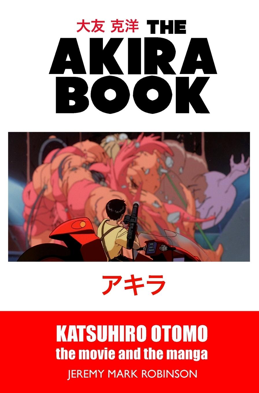 Vorderes Coverbild The Akira Book