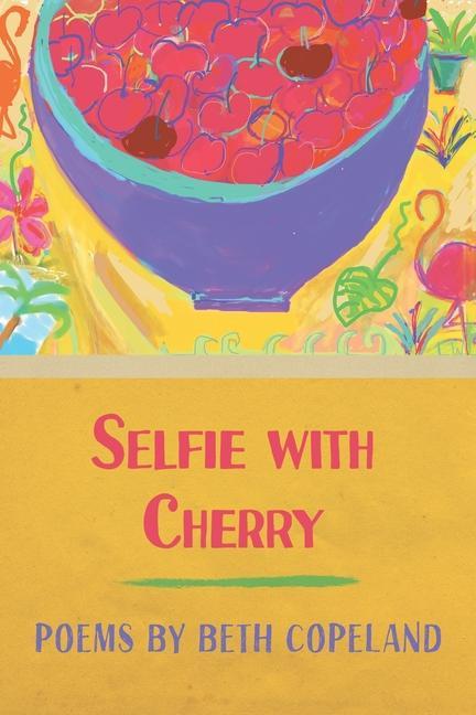 Vorderes Coverbild Selfie with Cherry