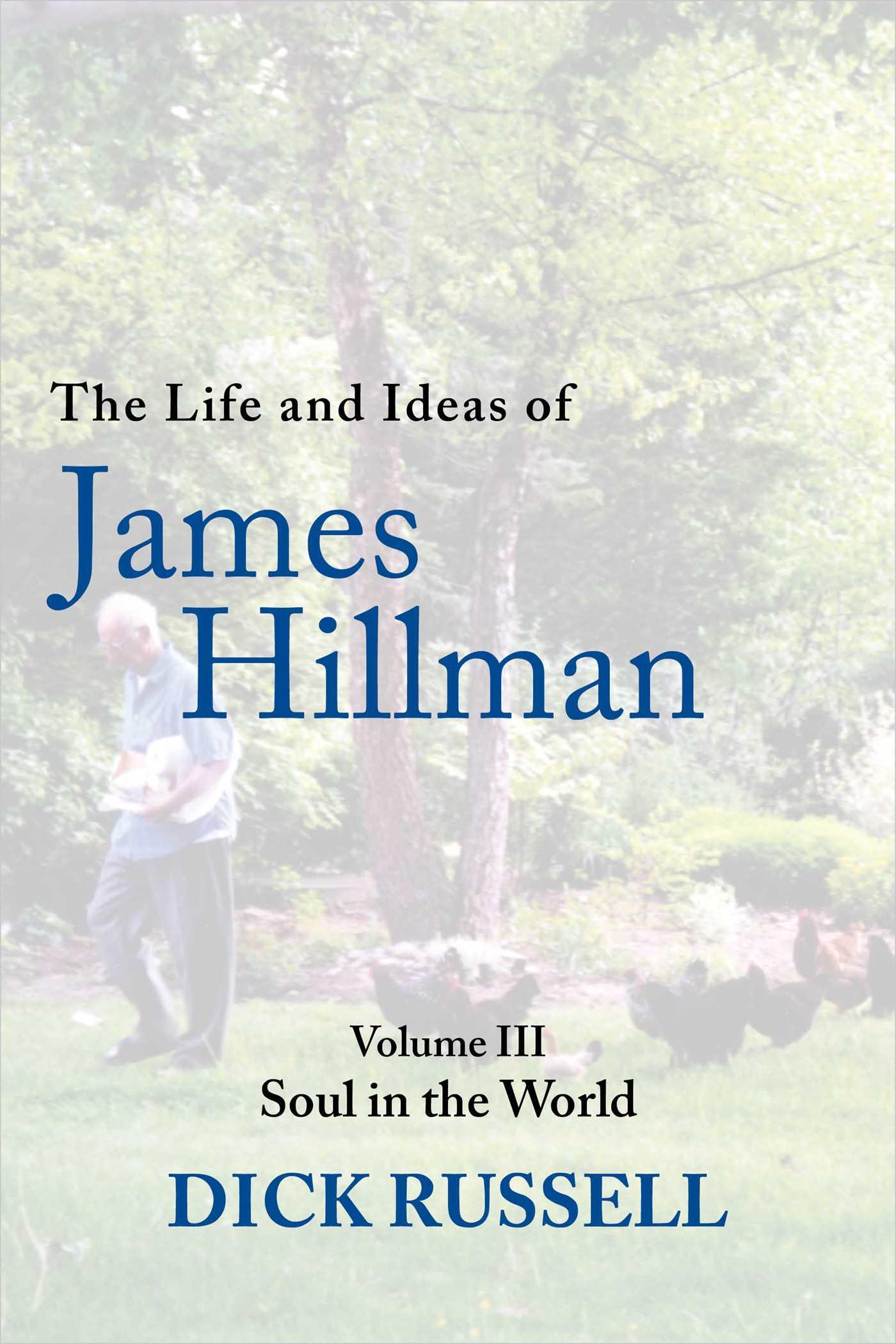 Vorderes Coverbild The Life and Ideas of James Hillman