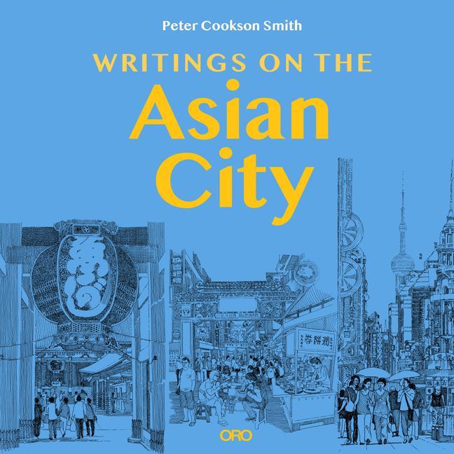 Vorderes Coverbild Writings on the Asian City