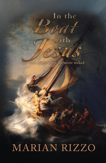 Vorderes Coverbild In the Boat with Jesus: and other places where the savior walked