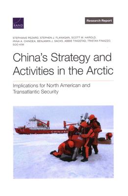 Vorderes Coverbild China's Strategy and Activities in the Arctic