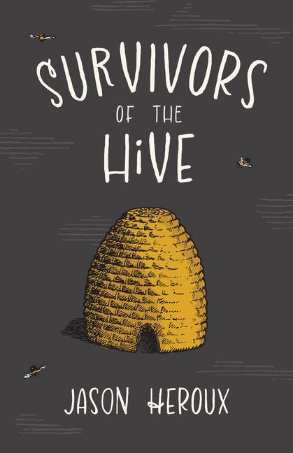 Vorderes Coverbild Survivors of the Hive