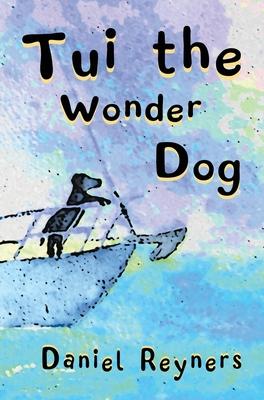 Vorderes Coverbild Tui the Wonder Dog