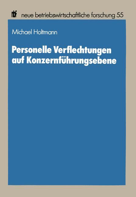 Vorderes Coverbild Personelle Verflechtungen auf Konzernführungsebene