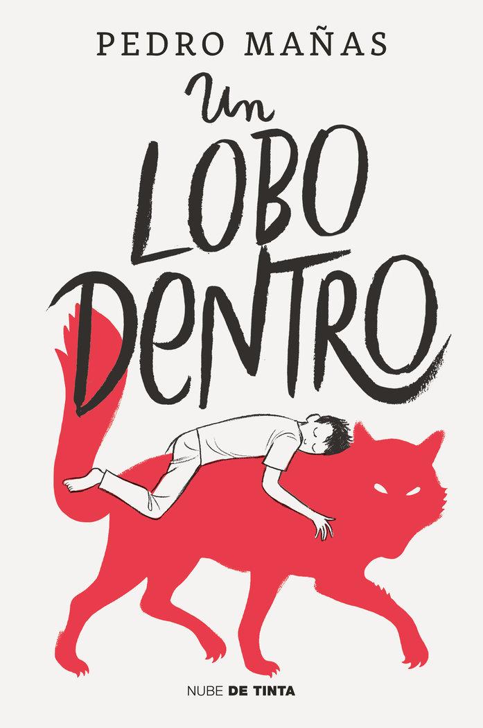 Vorderes Coverbild Un Lobo Dentro / The Wolf Inside