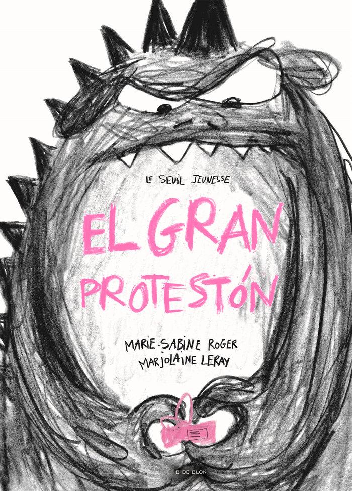 Vorderes Coverbild El Gran Protestón / The Big Complainer