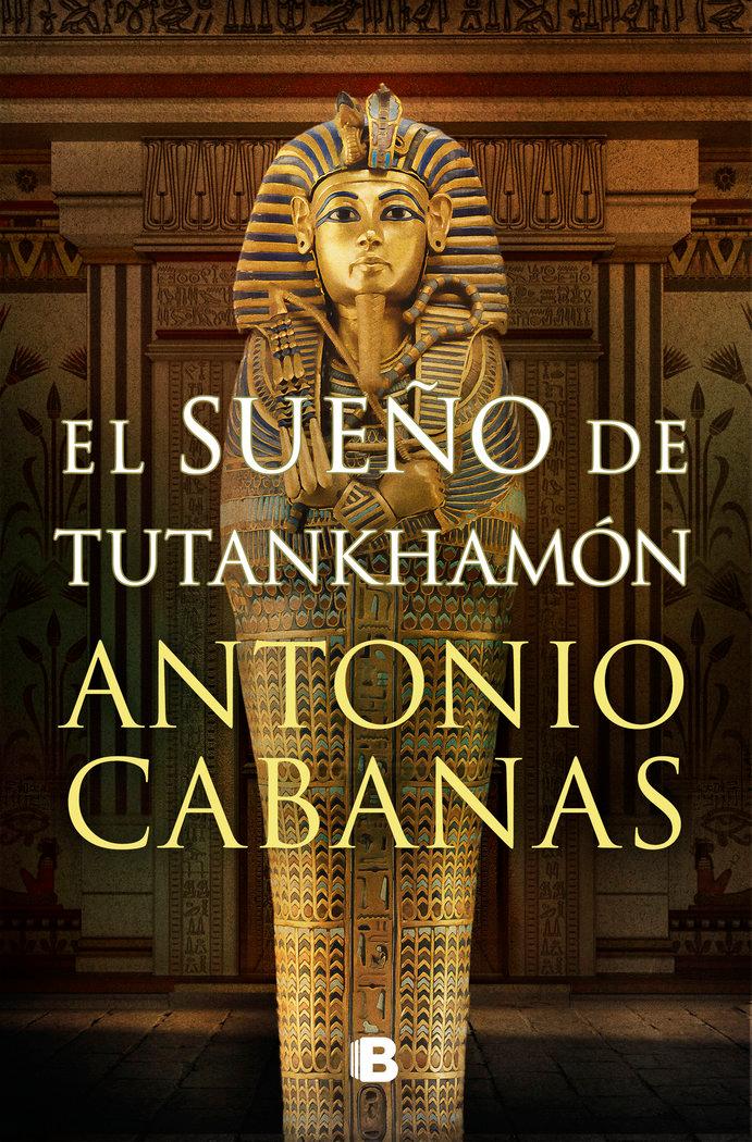 Vorderes Coverbild El Sueño de Tutankhamón / Tutankhamuns Dream