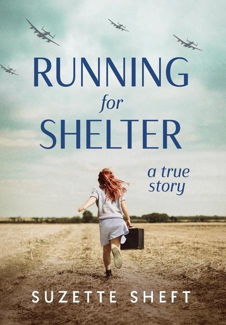Vorderes Coverbild Running for Shelter: A True Story