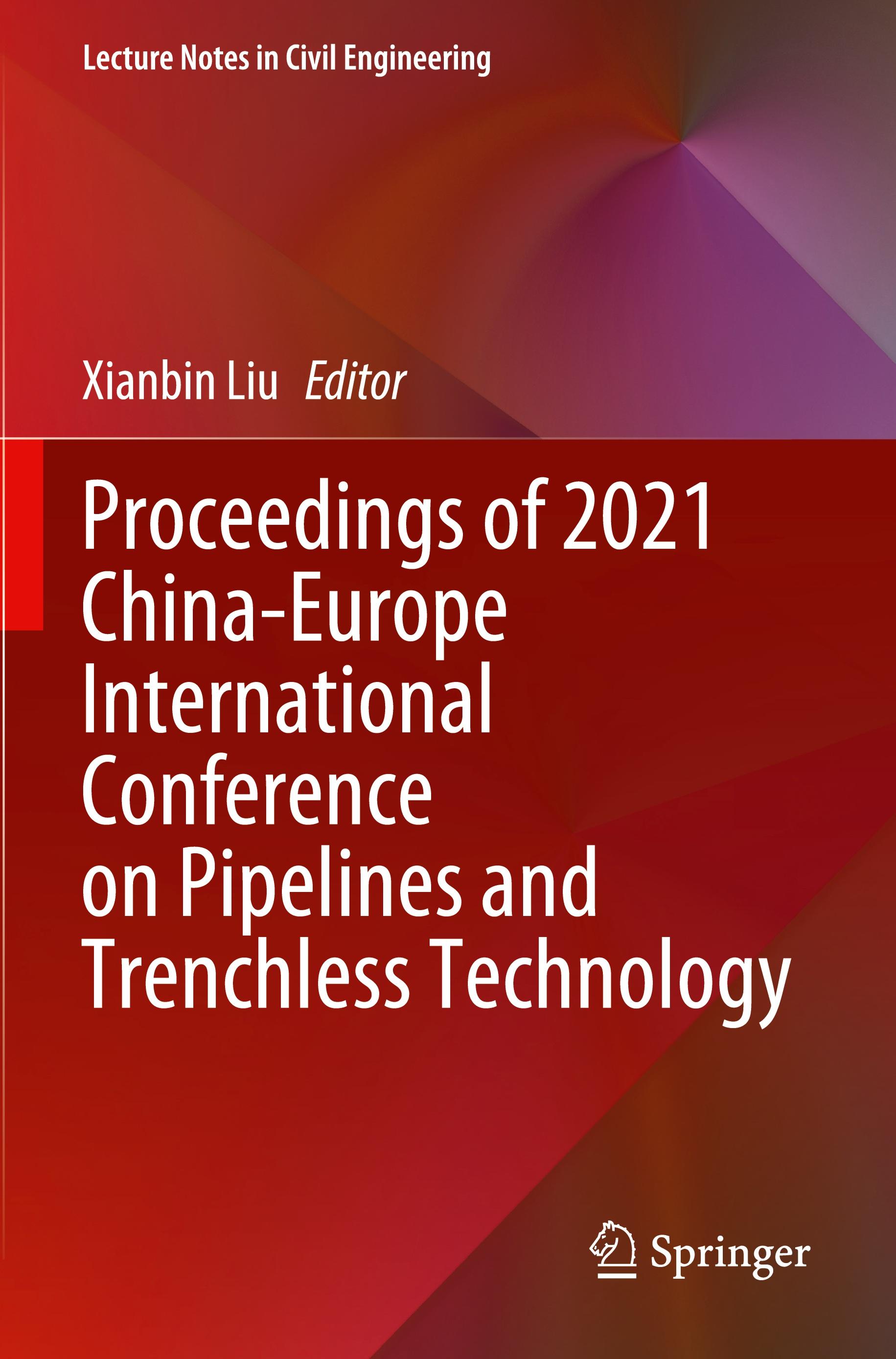Vorderes Coverbild Proceedings of 2021 China-Europe International Conference on Pipelines and Trenchless Technology