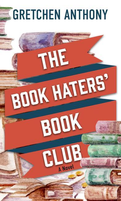 Vorderes Coverbild The Book Haters' Book Club