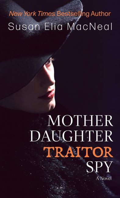 Vorderes Coverbild Mother Daughter Traitor Spy