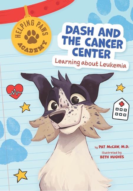 Vorderes Coverbild Dash and the Cancer Center