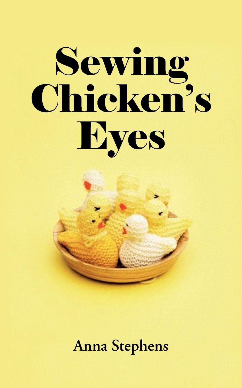 Vorderes Coverbild Sewing Chicken's Eyes