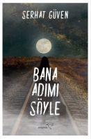 Vorderes Coverbild Bana Adimi Söyle