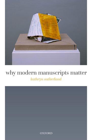 Vorderes Coverbild Why Modern Manuscripts Matter