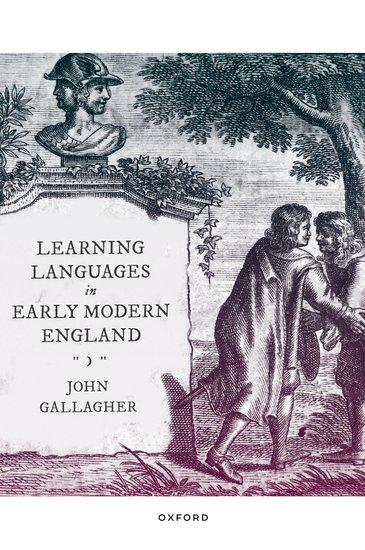 Vorderes Coverbild Learning Languages in Early Modern England
