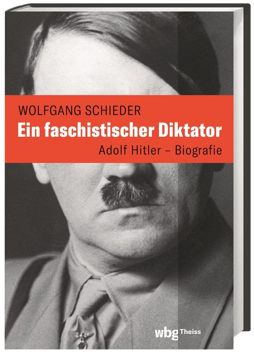 Vorderes Coverbild Ein faschistischer Diktator. Adolf Hitler - Biografie