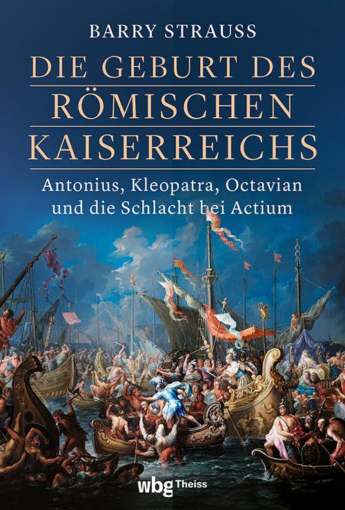 Vorderes Coverbild Die Geburt des römischen Kaiserreichs
