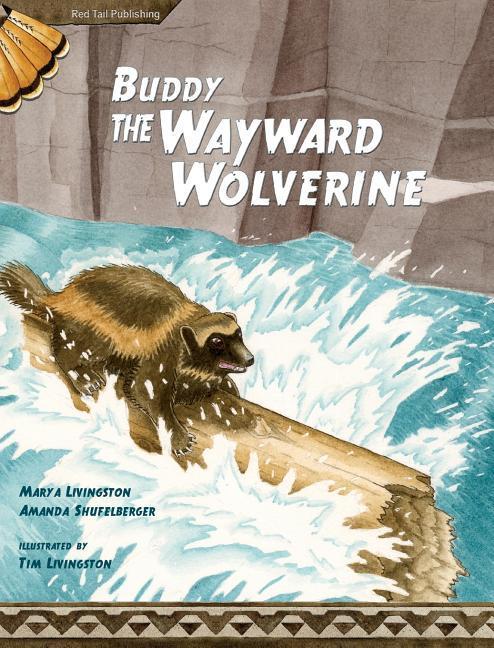 Vorderes Coverbild Buddy, the Wayward Wolverine
