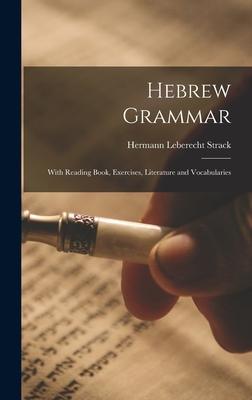Vorderes Coverbild Hebrew Grammar: With Reading Book, Exercises, Literature and Vocabularies