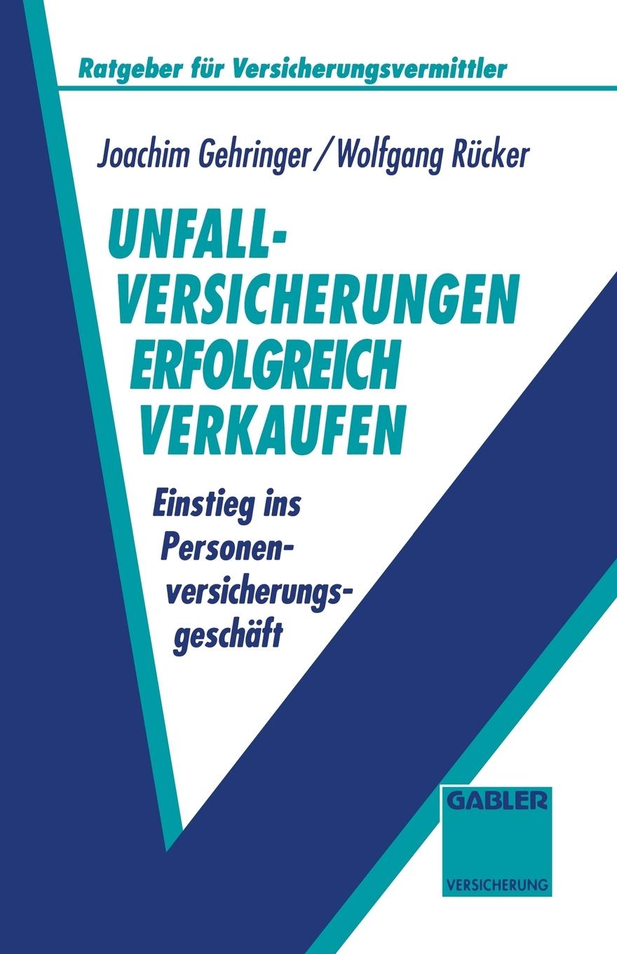 Vorderes Coverbild Unfallversicherungen erfolgreich verkaufen