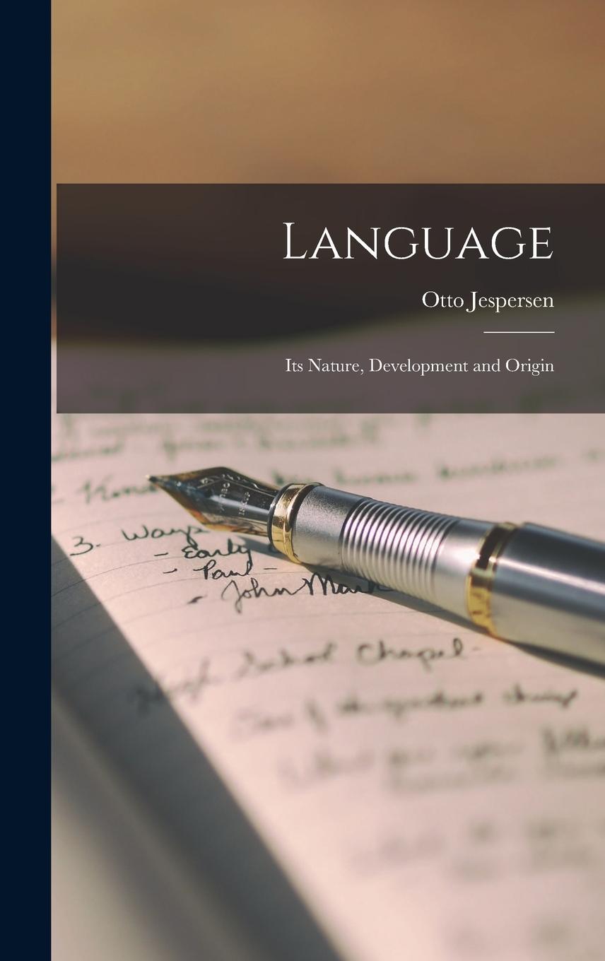 Vorderes Coverbild Language: Its Nature, Development and Origin
