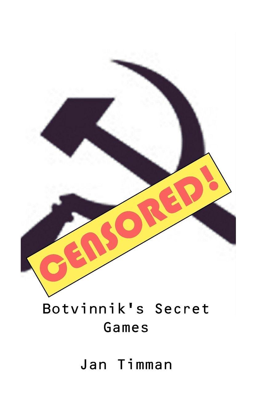 Vorderes Coverbild Botvinnik's Secret Games