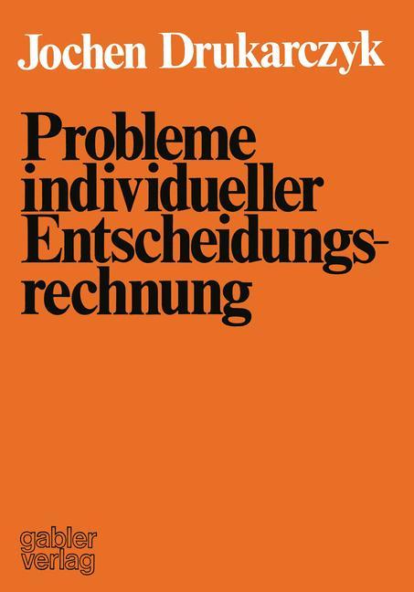 Vorderes Coverbild Probleme individueller Entscheidungsrechnung