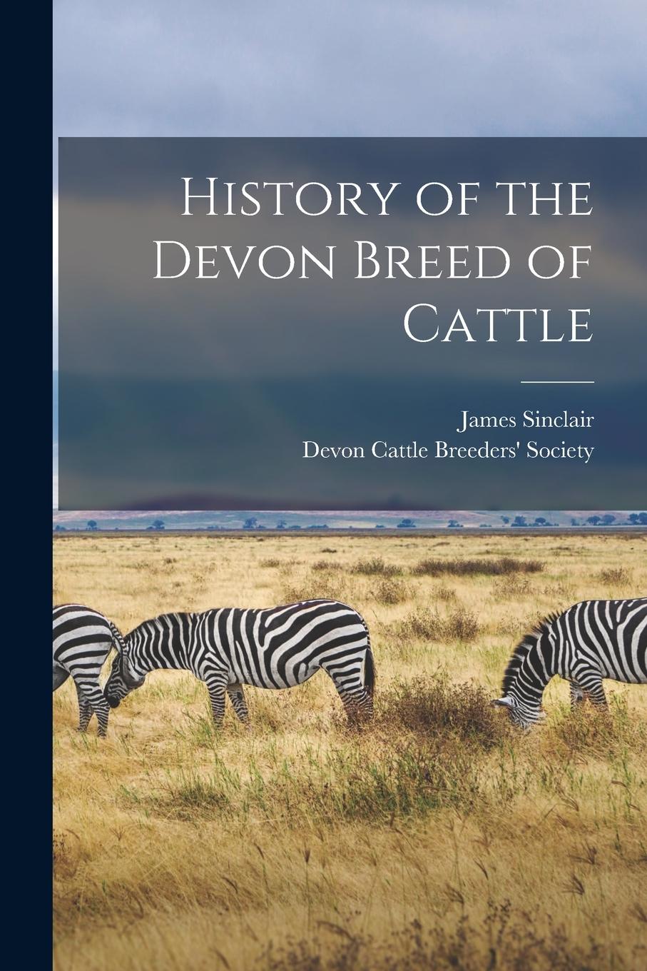 Vorderes Coverbild History of the Devon Breed of Cattle