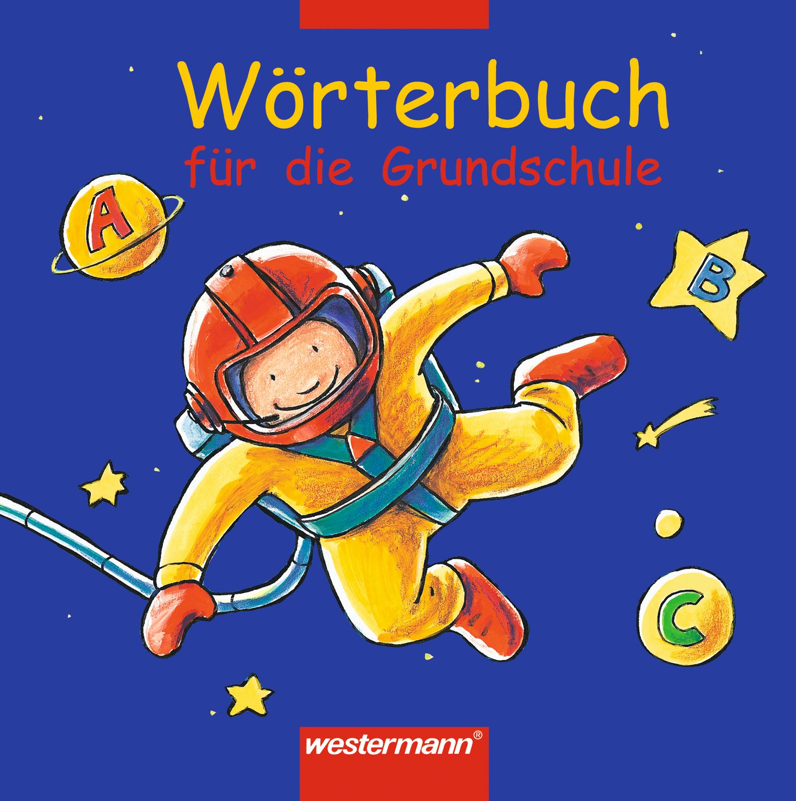 Vorderes Coverbild Wörterbuch für die Grundschule. Allgemeine Ausgabe 2002